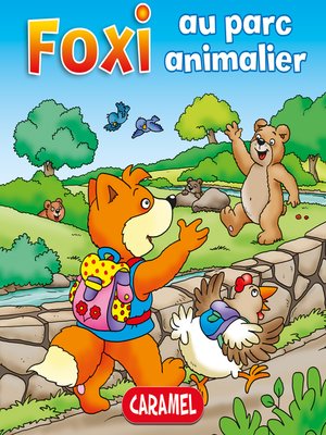 cover image of Foxi au parc animalier